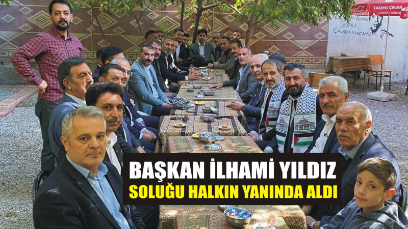 BAŞKAN İLHAMİ YILDIZ, HALKIN İÇİNDE