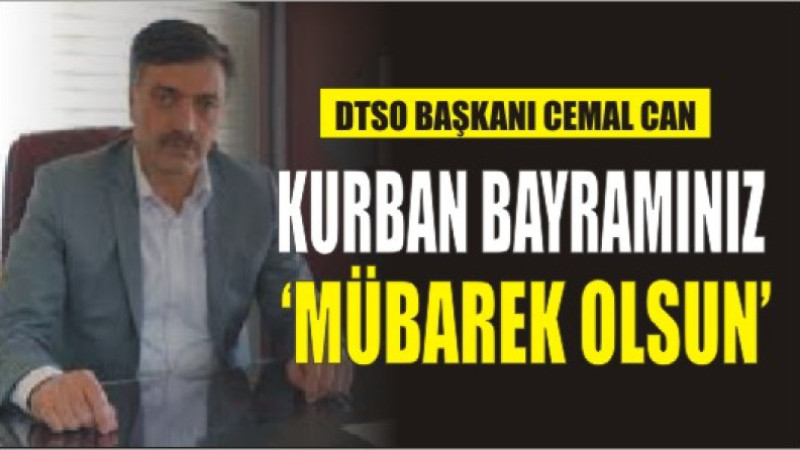 BAŞKAN CEMAL CAN'DAN BAYRAM MESAJI