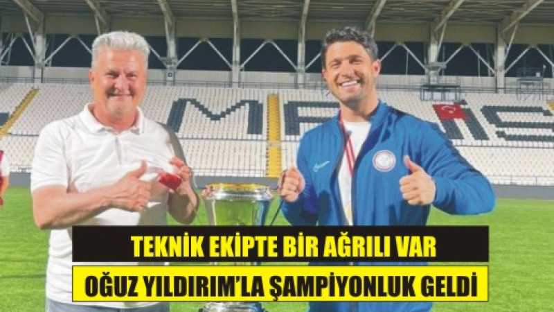 Oğuz yıldırımla şampiyonluk geldi