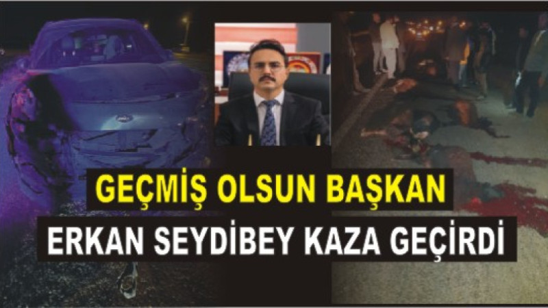 Ağrı İdare Mahkemesi Başkanı Erkan Seydibey Trafik Kazası Geçirdi