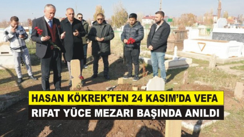 “42 Yılın Emektarı Rıfat Yüce 24 Kasım’da Saygıyla Anıldı”