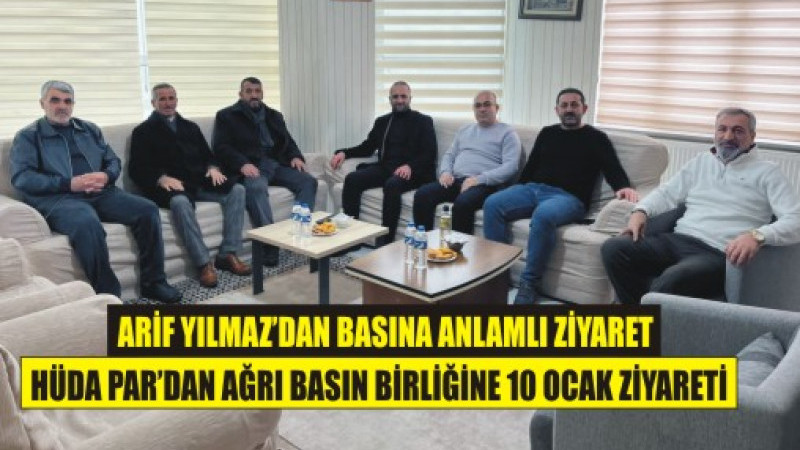 Yılmaz: Basın Ağrı’nın Sesi, Kamuoyunun Gücüdür