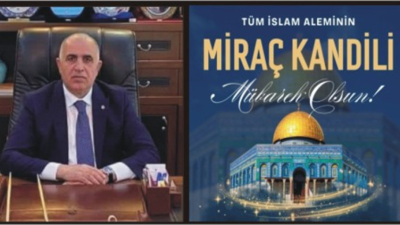 SAİM ALPASLAN'DAN MİRAÇ KANDİLİ MESAJI