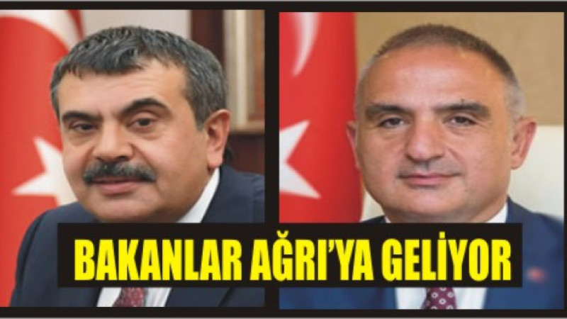 Ağrı Perşembe ve Cuma Günleri Bakanları Ağırlayacak