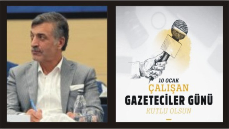 CEMAL CAN'DAN 10 OCAK GAZETECİLER GÜNÜ MESAJI