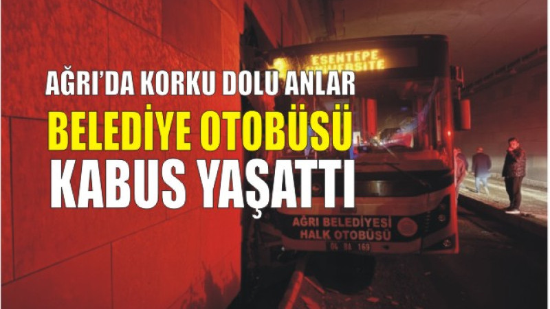 Ağrı'da korku dolu anlar: Otobüs duvara çaptı, yolcular camdan kurtarıldı!