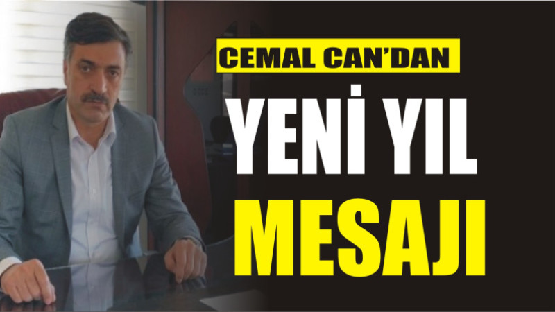 CEMAL CAN'DAN YENİ YIL MESAJI