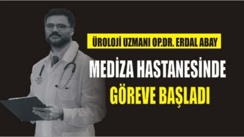 OP.DR.ERDAL ABAY HASTA KABULÜNE BAŞLADI