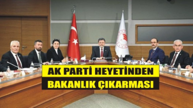 İLHAMİ YILDIZ'DAN BAKANLIK ÇIKARTMASI