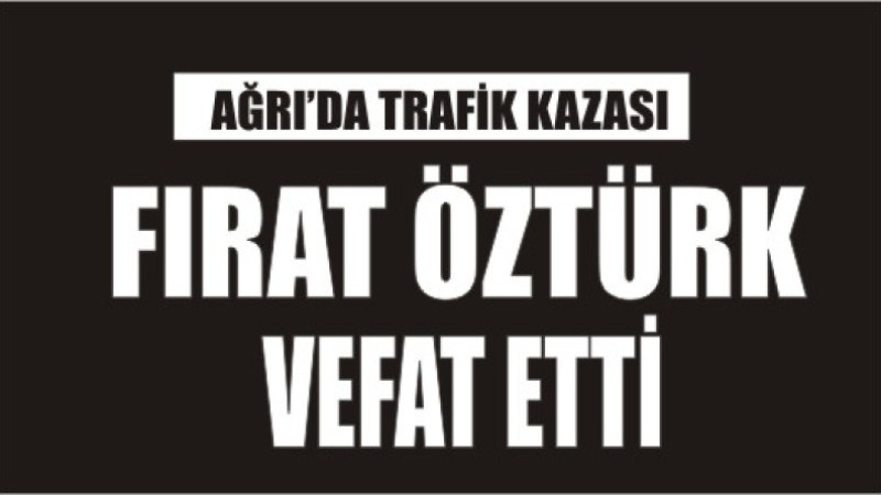 TRAFİK KAZASI 1 ÖLÜ