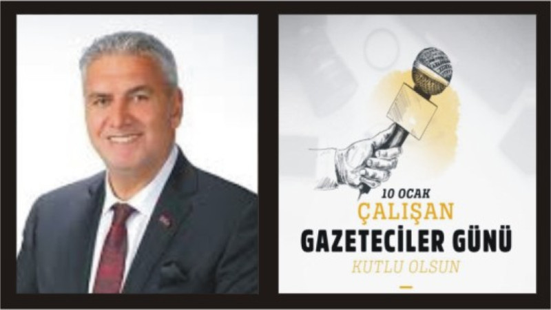 AYHAN YILDIRIM'DAN 10 OCAK GAZETECİLER GÜNÜ MESAJI