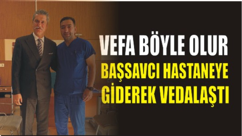 Başsavcı Çalış'tan Dr. Adem Aslan'a Anlamlı Veda