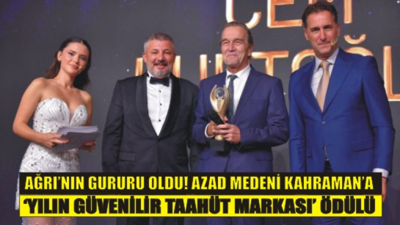 Ağrı’nın Gururu Azad Medeni Kahraman’a Prestijli Ödül